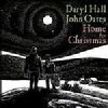 Hall and Oates - Home For Christmas