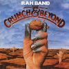 Rah Band - The Crunch And Beyond